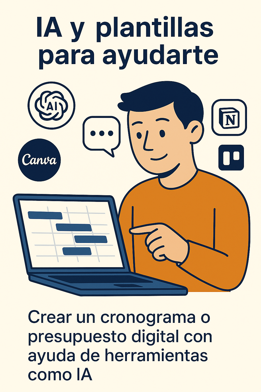 Persona usando herramientas digitales como Canva, Trello, Notion e IA para organizar un cronograma académico.